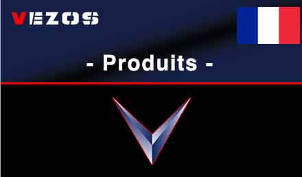 VEZOS Produits En Francais vezos-products-french
